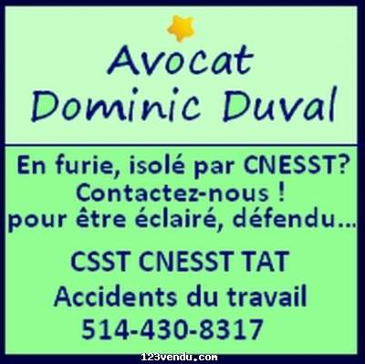 Annonces classees img:preview En furie, abattu & isolé par CSST? Dominic Duval Avocat CNESST